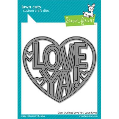 Lawn Fawn Lawn Cuts - Giant Outlined Love Ya